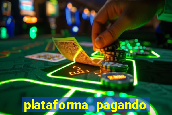 plataforma pagando no cadastro fortune tiger